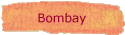 Bombay